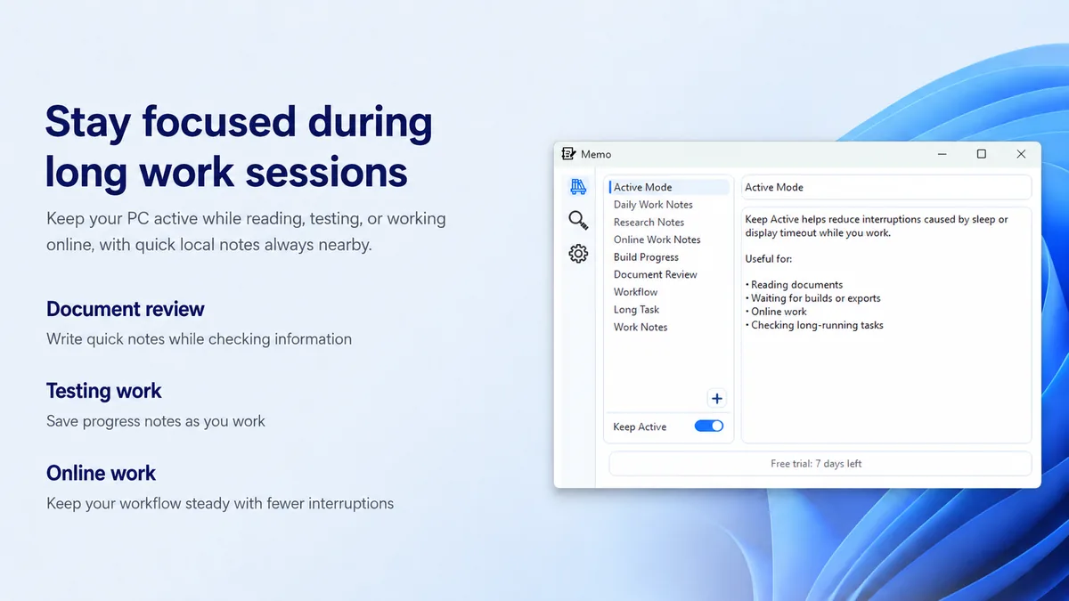 ActiveMemo Keep Active screen during a long work session